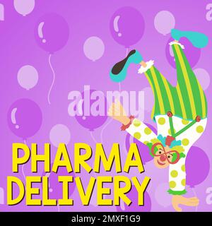 Schreiben Anzeigen von Text Pharma Delivery, konzeptionelles Foto Versenden Ihrer Rezepte direkt von der Apotheke an Sie Stockfoto