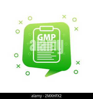 GMP – Good Manufacturing Practice zertifiziertes Schild, Etikett. Stock Vektor