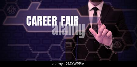 Inspiration mit dem Schild „Career Fair“. Geschäftsidee eine Veranstaltung, bei der Arbeitsuchende mit möglichen Arbeitgebern zusammentreffen können Stockfoto