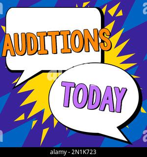 Schild mit Vorsprechen, Geschäftskonzept eine Testvorstellung, um die Verdienste eines Entertainers zu bewerten Stockfoto