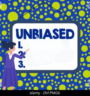 Schild mit unvoreingenommenem Geschäftskonzept, das keine Vorurteile für oder gegen etwas zeigt, unparteiisch Stockfoto