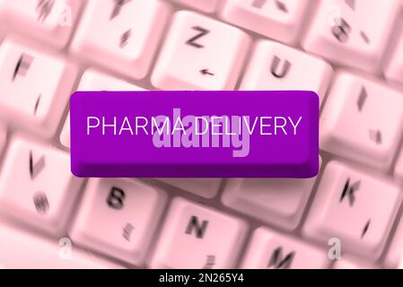 Schreiben mit Anzeige von Text Pharma Delivery. Ein Wort dafür, dass Sie Ihre Rezepte direkt von der Apotheke erhalten haben Stockfoto