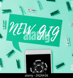 Handschrifttext New Gig. Das Wort für die Fähigkeit, reguläre Arbeit zu bekommen, um Geld zu verdienen und das Leben zu unterstützen Stockfoto