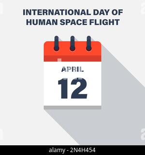 Internationaler Tag des menschlichen Weltraums, 12. April, Kalendersymbol. Datum. Stock Vektor