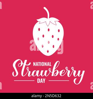 Typografie-Poster zum National Strawberry Day. Jährliche Veranstaltung am 27. Februar. Vektorvorlage für Banner, Flyer usw. Stock Vektor