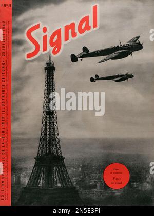 Die Geschichte Deutschlands. „Signal“-Magazin. Titelseite der Ausgabe Nr. 8 (25. Juli 1940) der französischen Ausgabe (F) mit einem Foto von Luftwaffe-Flugzeugen, die über Paris fliegen. Paris kapituliert. Dieses Magazin wurde zwischen April 1940 und April 1945 veröffentlicht und war während des Zweiten Weltkriegs das wichtigste Propagandaorgan der deutschen Armee Stockfoto