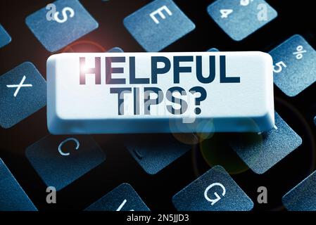 Textschild mit hilfreichen Tipps. Business-Schaufenster Ratschläge gegeben, um hilfreiches Wissen im Leben zu sein Stockfoto