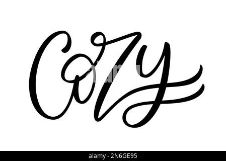 Gemütlicher Text. Nur ein einziges Wort gemütlich. Bedruckbares Grafik-T-Shirt. Stock Vektor