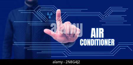 Schild mit der Aufschrift „Klimaanlage“. Geschäftskonzeptionsgeräte zur Luftwaschung und Feuchtigkeits- und Temperaturregelung Stockfoto