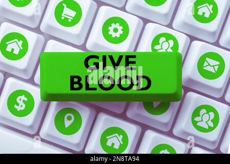 Handgeschriebenes Schild spenden Blut. Ein Wort, das auf eine Person geschrieben wurde, wird freiwillig Blut entnommen und für Transfusionen verwendet Stockfoto