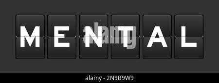 Schwarzes analoges Flipboard mit Wort „mental“ auf grauem Hintergrund Stock Vektor
