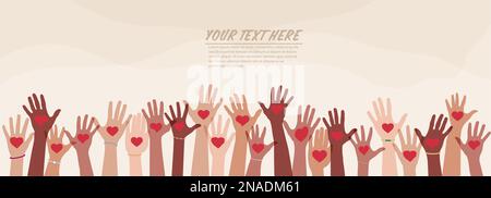 Eine Gruppe erhobener Hände mit den Herzen von Menschen verschiedener Nationalitäten und Länder. Ein Symbol für Wohltätigkeit, Spenden, ehrenamtliche Arbeit, Unterstützung Stock Vektor