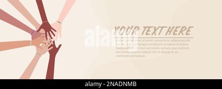 Eine Gruppe von Händen, die zusammenhalten. Eine multiethnische und multikulturelle Gemeinschaft von Menschen. Rassengleichheit, Teamarbeit, Zusammenarbeit und Kultgemeinschaft Stock Vektor