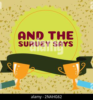 Inspiration zeigt das Schild und die Umfrage sagt. Ein Wort dafür, eine Umfrage durchzuführen und die Ergebnisse mit anderen zu besprechen Stockfoto