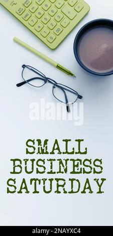 Konzeptunterschrift Small Business Saturday. Konzeptfoto amerikanischer Einkaufsurlaub am Samstag Stockfoto
