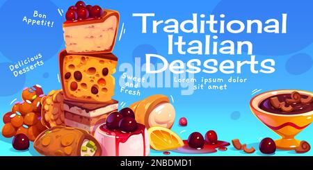 Bannerdesign mit traditionellen italienischen Desserts. Vektor-Cartoon mit süßen Keksen, Gebäck, köstlichen Kuchen mit Sahne, Schokolade, Obst und Beeren. Klassisches Poster mit Bäckerei und Speisekarte Stock Vektor