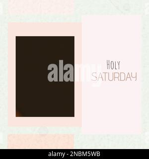 Komposition des Textes „Heiliger samstag“ und des Kopierbereichs auf mehrfarbigem Hintergrund. Heiliger samstag, christentum, Glaube und Religion Konzept digital generiert Stockfoto