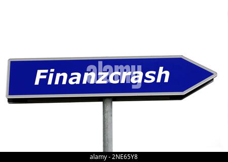 Blaues Schild mit der Aufschrift "Finanzcrash", "Fiskalkrach" Stockfoto