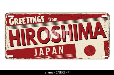 Grußzeichen aus Hiroshima-Oldtimer-rostigem Metall auf weißem Hintergrund, Vektorgrafik Stock Vektor