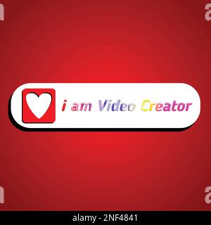 Ein Vektorsymbol I am Video Creator mit isolierter Herzform auf rotem Hintergrund. Kreative Rollen, Symbol für Videozeichen für Vorlagen Stock Vektor