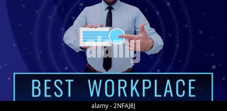 Schild mit der Aufschrift „Bester Arbeitsplatz“, ein Wort über die ideale Firma, um mit hoher Vergütung stressfrei zu arbeiten Stockfoto