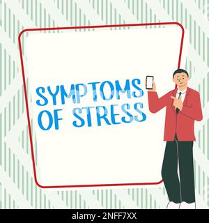 Inspiration zeigt Zeichen von Stress. Begriff Bedeutung als Symptom oder Zeichen, besonders für etwas unerwünschtes Stockfoto