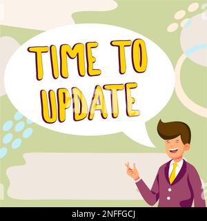 Textzeichen zur Anzeige der Aktualisierungszeit. Internetkonzept die neuesten Informationen über eine bestimmte Situation Stockfoto