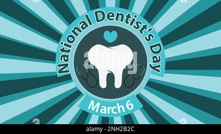 Das Vektorbanner zum National Dentist's Day wird jedes Jahr im märz gefeiert. Hintergrund zum National Dentist's Day mit Zahnsymbol, Stethoskop-Symbol. Stock Vektor