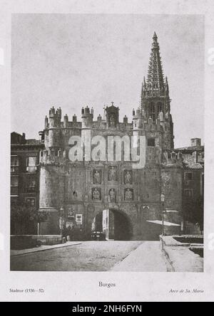 Architektur des alten Spaniens. Vintage-Foto von Burgos. Сity-Gates (1536-1552). Spanien Stockfoto