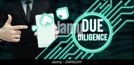 Inspiration mit Due Diligence-Zeichen. Internetkonzept Vermeiden Sie, dass andere Unternehmenseigentum für eine Vereinbarung geschädigt werden Stockfoto
