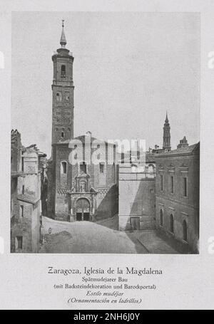 Architektur des alten Spaniens. Vintage-Foto von Santa María Magdalena (Iglesia de Santa María Magdalena) in Saragoza. Eine Kirche in Saragossa, Spanien, erbaut im 14. Jahrhundert im Mudéjar-Stil. Stockfoto