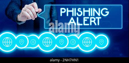 Schild mit Phishing-Alarm. Wort für "Kenntnis des betrügerischen Versuchs, an vertrauliche Informationen zu gelangen" Stockfoto