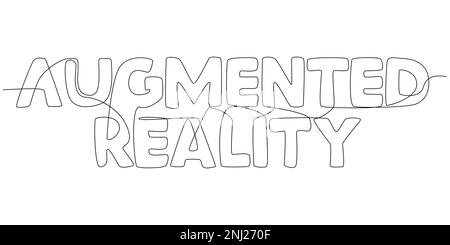 Eine fortlaufende Zeile des Wortes „Augmented Reality“. Vektorkonzept zur Darstellung dünner Linien. Kontur Zeichnen kreativer Ideen. Stock Vektor