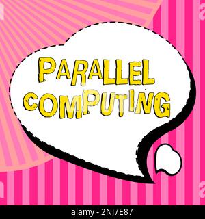 Handgeschriebenes Schild Parallel Computing, Internetkonzept Simultanberechnung mittels Software und Hardware Stockfoto
