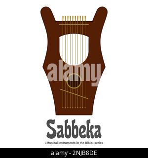 Musikinstrumente in der Bibelreihe. SABBEKA ist ein Streichinstrument, eine der Harfenarten. Stock Vektor