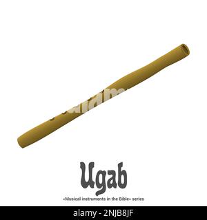 Musikinstrumente in der Bibelreihe. UGAB ist eine Pfeife oder die einfachste Form der Flöte. Stock Vektor