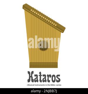 Musikinstrumente in der Bibelreihe. KATAROS ist griechischer Herkunft, d. h. ein Saiteninstrument, die Kyphara oder Lyre. Stock Vektor
