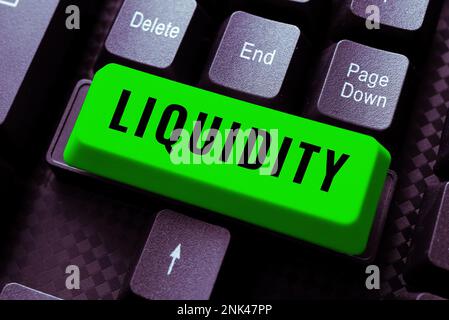 Konzeptionelle Bezeichnung Liquidität. Word für Bargeld und Banksalden Markliquidität Stundungsaktien Stockfoto