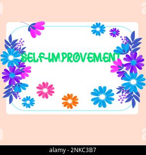 Schild mit der Kennzeichnung „Selbstverbesserung“. Konzept bedeutet Prozess, um sich selbst zu einem besseren oder besser informierbaren zu machen Stockfoto