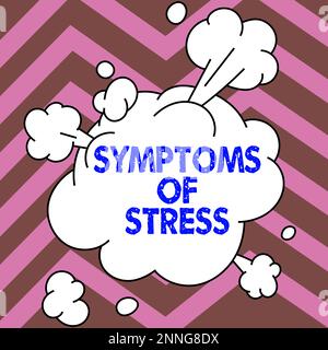 Inspiration zeigt Zeichen von Stress. Konzeptfoto dient als Symptom oder Zeichen, insbesondere für etwas unerwünschtes Stockfoto