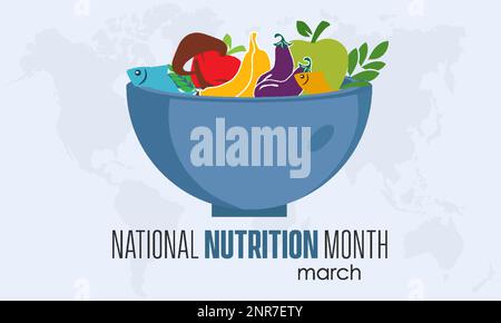 National Nutrition Month (Nationaler Ernährungsmonat). Die Bedeutung der Konzeptfeier für hochwertige nahrhafte Lebensmittel am März Stock Vektor