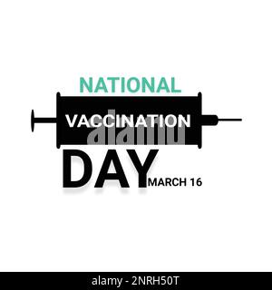 Nationaler Impftag. März 16. vektordarstellung einer Spritze. Stock Vektor