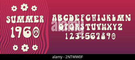 1960 Buchstabe. Sommerzeit abc. Hippie-Typografie. Frieden und Liebe. Groovy und verzerrte Typographie. Serifenförmige Schriftart. Retro-Buchstaben und -Zahlen strecken Stock Vektor