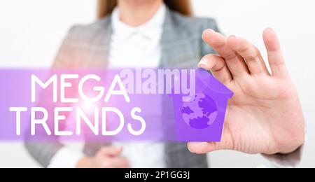 Textunterschrift mit Mega Trends. Geschäftsidee starke Phänomene, die die Grundlagen unserer Welt beeinflussen Stockfoto