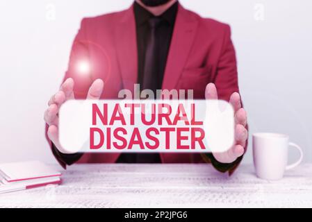 Textüberschrift Presentoring Natural Disaster. Begriffserklärung im Lauf der Natur und aus natürlichen Ursachen Stockfoto