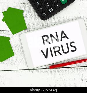 Zeichen zeigt RNA-Virus. Geschäftskonzept eine virusgenetische Information wird in Form von RNA gespeichert Stockfoto