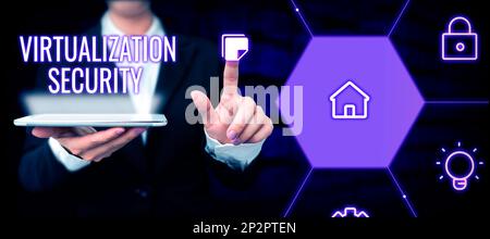 Handschriftliches Schild Virtualization Security. Ein Wort über die Anwendung virtueller Umgebungen auf Computerspiele Stockfoto