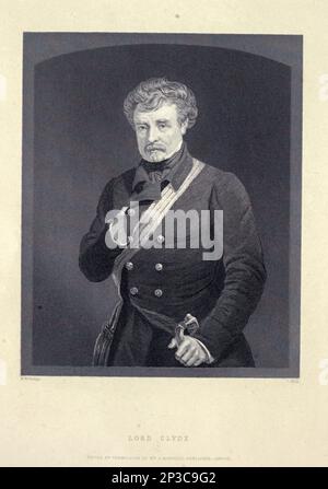 Colin Campbell, 1. Baron Clyde, GCB, KCSI (20. Oktober 1792 – 14. August 1863), war britischer Armeeoffizier aus dem Buch " A history of the Scottish Highlands, Highland Clans and Highland Regiments " Band 2 von Maclauchlan, Thomas, 1816-1886; Wilson, John, 1785-1854; Keltie, John Scott, Sir, 1840-1927 Publication date 1875 Publisher Edinburgh ; London : A. Fullarton Stockfoto