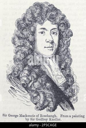 Sir George Mackenzie aus Rosehaugh (1636. Bis 8. Mai 1691) war schottischer Anwalt, Lord Advocate, Essayist und Jurist. Er wurde Bloody Mackenzie genannt. Aus dem Buch " A history of the Scottish Highlands, Highland Clans and Highland Regiments " Band 2 von Maclauchlan, Thomas, 1816-1886; Wilson, John, 1785-1854; Keltie, John Scott, Sir, 1840-1927 Publication date 1875 Publisher Edinburgh ; London : A. Fullarton Stockfoto