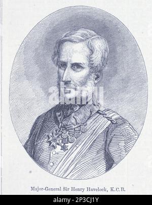 Generalmajor Sir Henry Havelock KCB (5. April 1795 – 24. November 1857) war ein britischer General, der besonders mit Indien und seiner Wiedererlangung von Cawnpore während der indischen Rebellion von 1857 (erster Unabhängigkeitskrieg, Sepoy Mutiny) in Verbindung steht. Aus dem Buch " A history of the Scottish Highlands, Highland Clans and Highland Regiments " Band 2 von Maclauchlan, Thomas, 1816-1886; Wilson, John, 1785-1854; Keltie, John Scott, Sir, 1840-1927 Publication date 1875 Publisher Edinburgh ; London : A. Fullarton Stockfoto